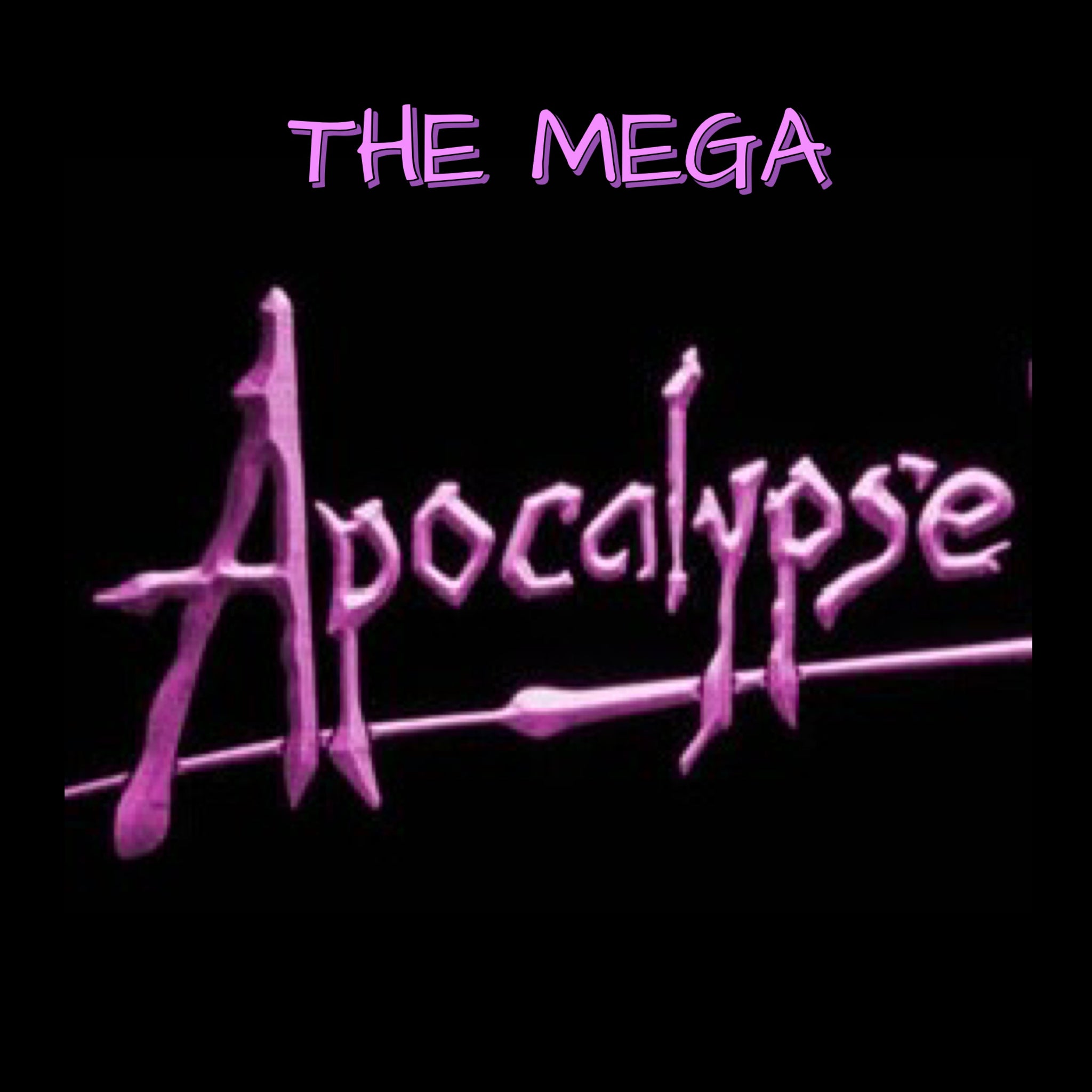 THE MEGA APOCALYPSE COMBO