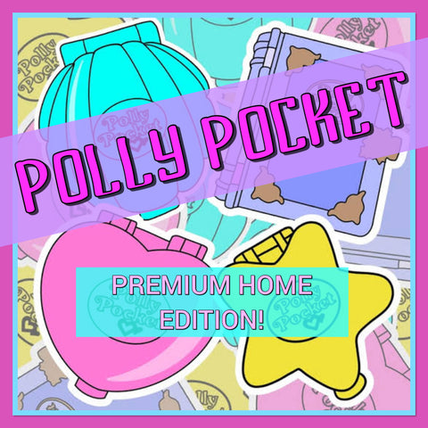 POLLY P💕CKET - Premium home edition